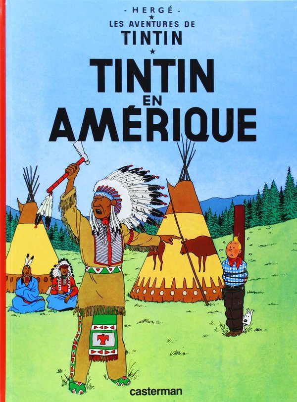 Les Aventures de Tintin Tome 3 - Album Tintin en Amérique Hergé