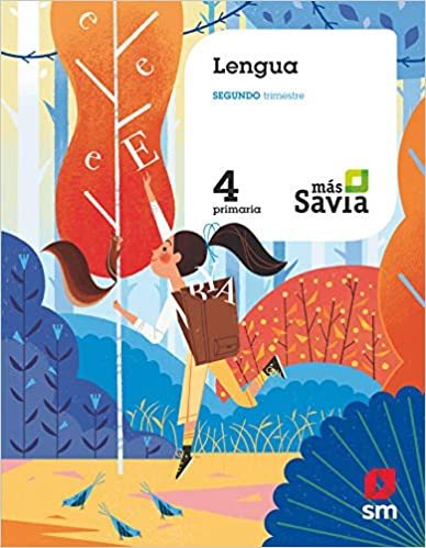 Lengua. 4 Primaria. Mas Savia (Español) Tapa blanda