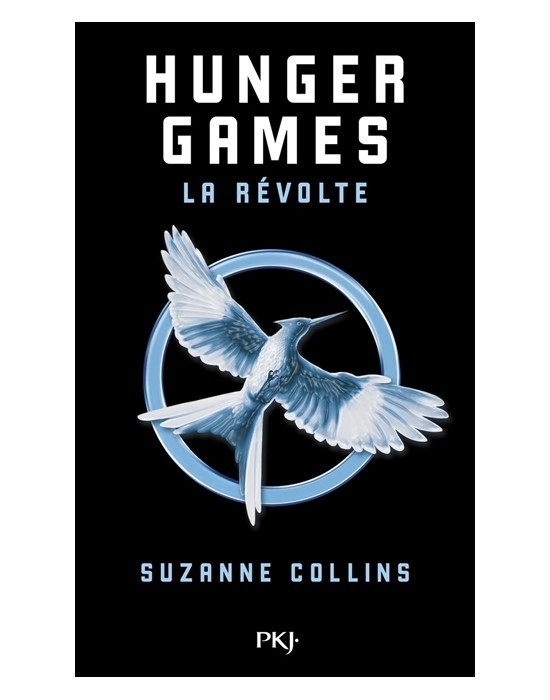 Hunger Games Tome 3 La révolte Suzanne Collins Guillaume Fournier (Traducteur)
