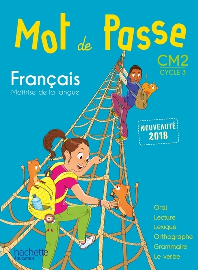 Français CM2 - Livre de l'élève - Grand Format Edition 2018 Maryse Lemaire