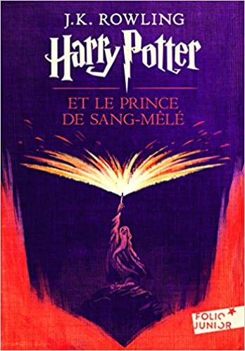 Harry Potter Tome 6 - Poche Harry Potter et le prince de Sang-Mêlé J.K. Rowling Jean-François Ménard