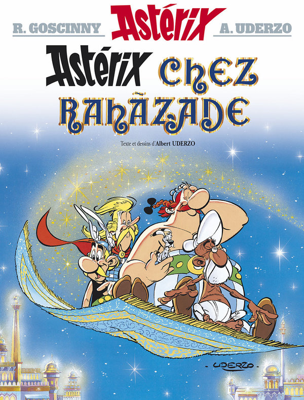 Astérix Tome 28 - Album Astérix chez Rahàzade Albert Uderzo, René Goscinny