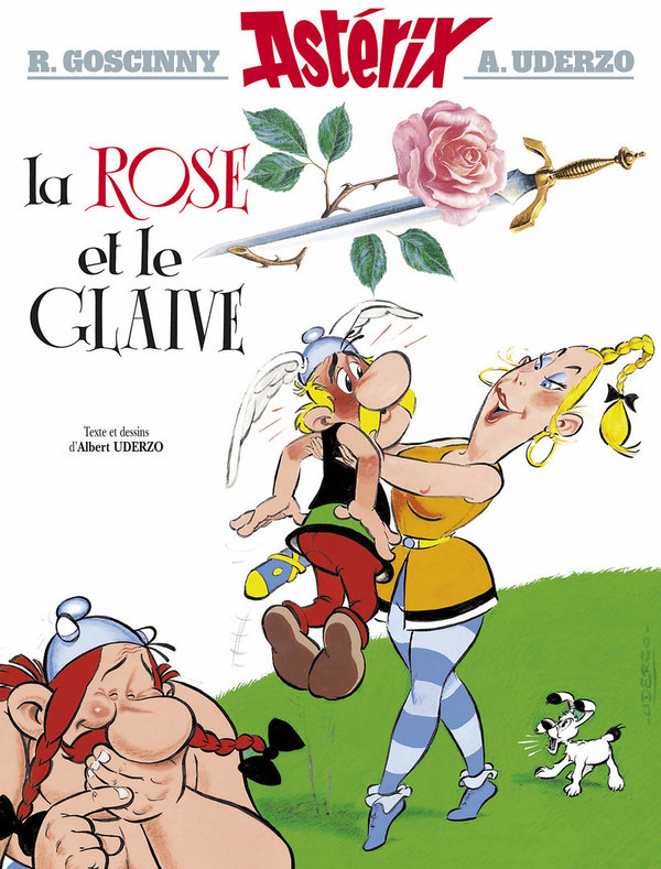 Astérix Tome 29 - Album La rose et le glaive René Goscinny, Albert Uderzo