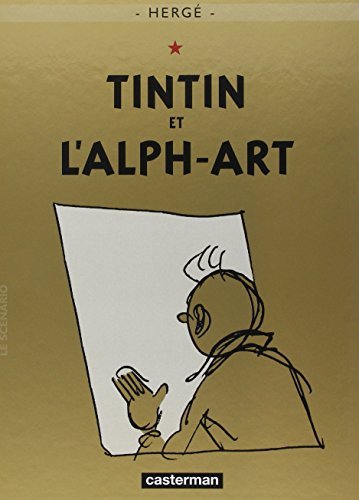Les Aventures de Tintin Tome 24 - Album Tintin et l'alph-art Hergé