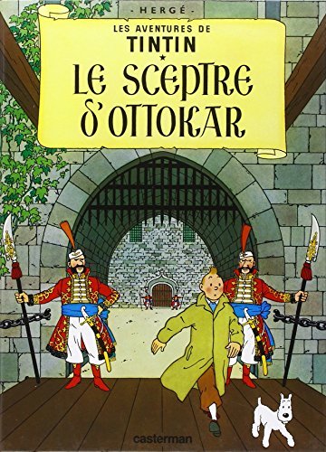 Les Aventures de Tintin Tome 8 - Album Le sceptre d'Ottokar Hergé