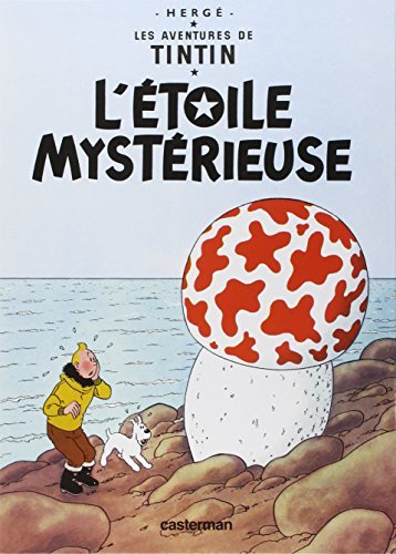 Les Aventures de Tintin Tome 10 - Album L'étoile mystérieuse Hergé