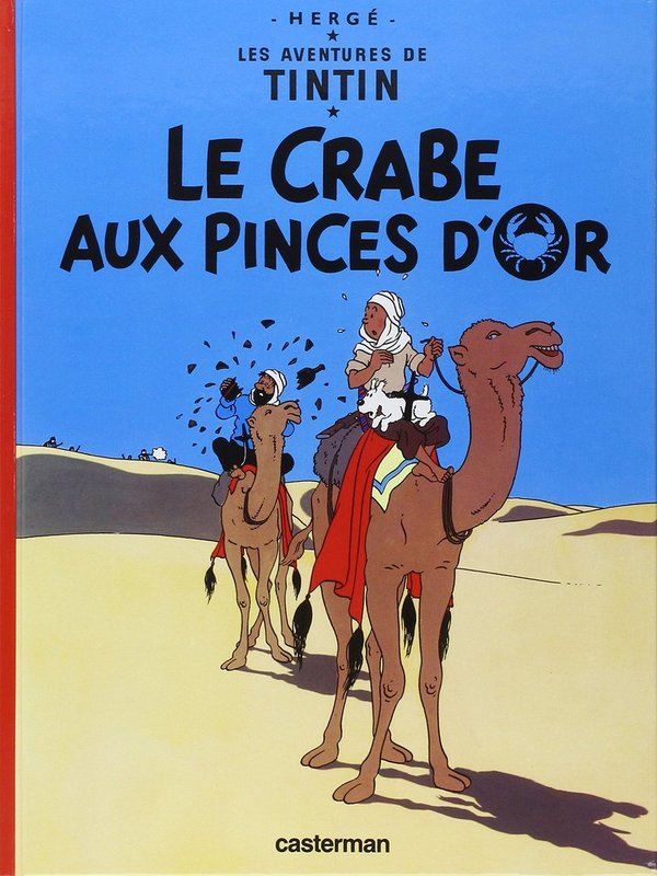 Les Aventures de Tintin Tome 9 - Album Le crabe aux pinces d'or Hergé