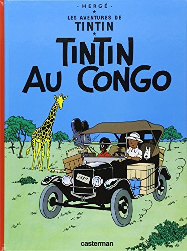 Les Aventures de Tintin Tome 2 - Album Tintin au Congo Hergé