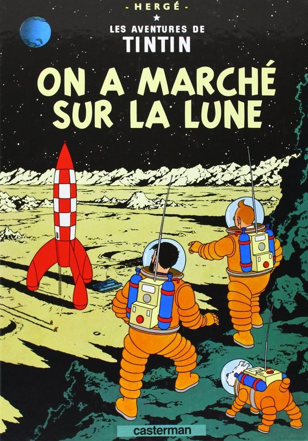 Les Aventures de Tintin Tome 17 - Album On a marché sur la Lune Hergé Note moy