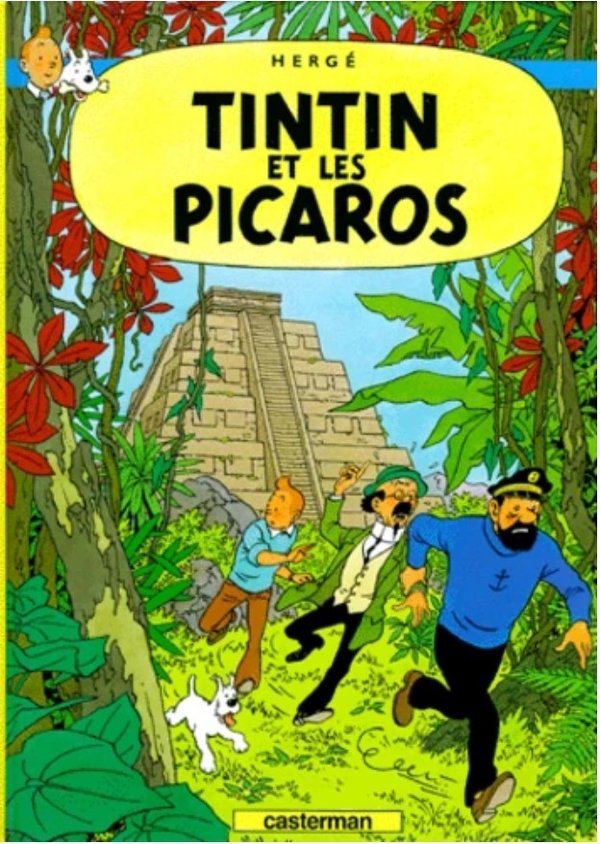 Les Aventures de Tintin Tome 23 - Album Tintin et les Picaros Hergé