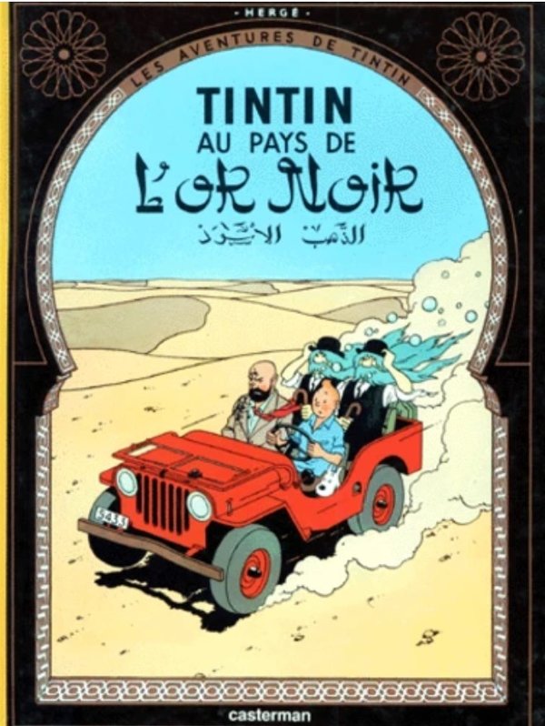 Les Aventures de Tintin Tome 15 - Album Tintin au pays de l'or noir Hergé