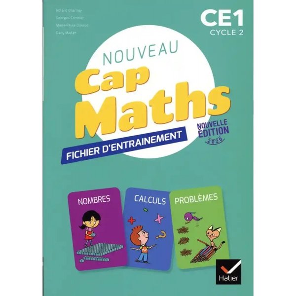 Mathématiques CE1 Cap Maths - Cahier de Géométrie + Fiches d'entraîment Edition 2020 Roland Charnay,