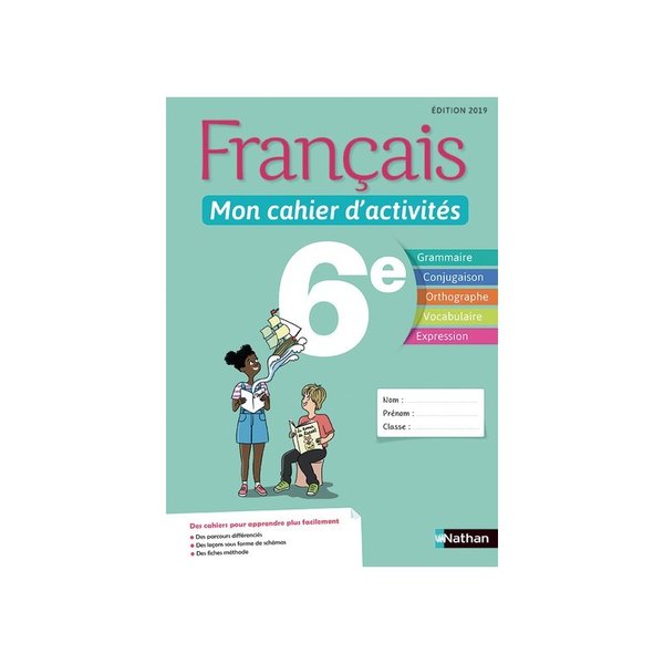 Français 6e Mon cahier d'activités - Grand Format Edition 2019 Cécile de Cazanove, Stéphanie Callet,