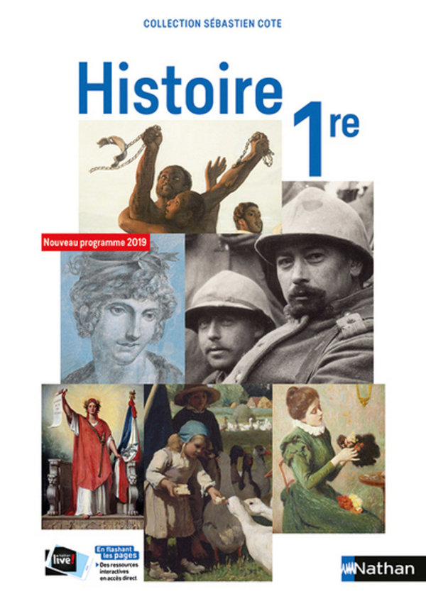 Histoire 1re - Grand Format Edition 2019 Sébastien Cote Collectif