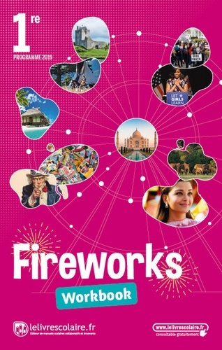 Fireworks 1re B1>B2 - Workbook - Grand Format Edition 2019 Maël Joyeux Collectif