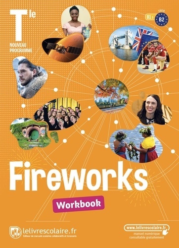 Anglais Tle B1>B2 Fireworks - Workbook - Grand Format Edition 2020 Maël Joyeux