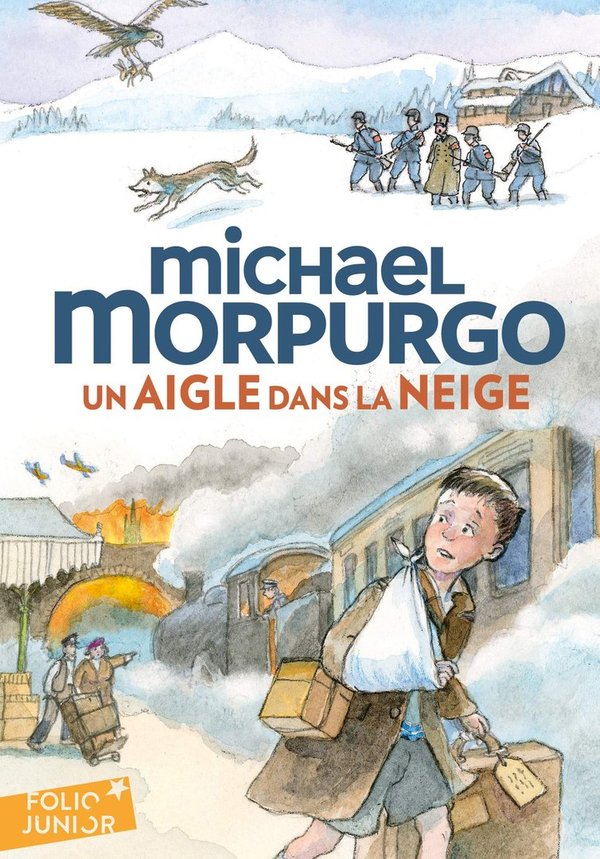 Un aigle dans la neige - Poche Michael Morpurgo Michael Foreman (Illustrateur), Diane Ménard (Traduc