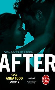 After Tome 2 - Poche Anna Todd Claire Sarradel (Traducteur)