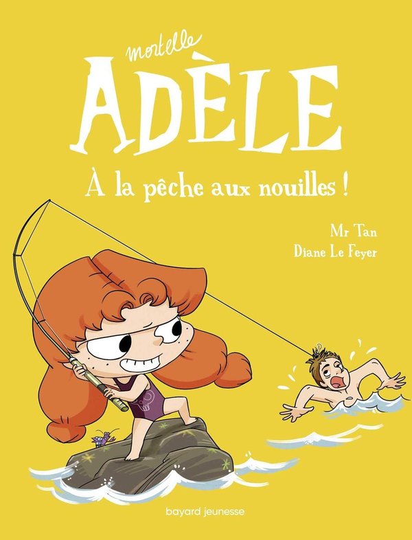 Mortelle Adèle Tome 12 - Album A la pêche aux nouilles Mr Tan, Diane Le Feyer