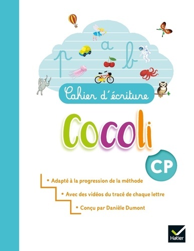 Cahier d'écriture CP Cocoli - Grand Format Edition 2021 Danièle Dumont Pierre Caillou (Illustrateur)