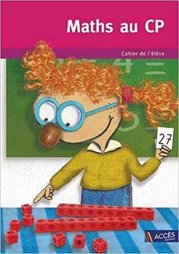 Maths au CP - Cahier de l'élève - Grand Format Gaëtan Duprey, Fabienne Mauffrey, Isabelle Mauffrey,