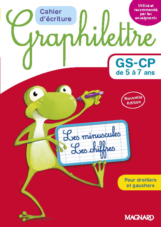 Cahier d'écriture Graphilettre GS-CP de 5 à 7 ans - Les minuscules et les chiffres - Grand Format Ed