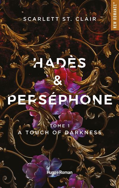 Hadès & Perséphone Tome 1 - Poche A Touch of Darkness Scarlett St. Clair