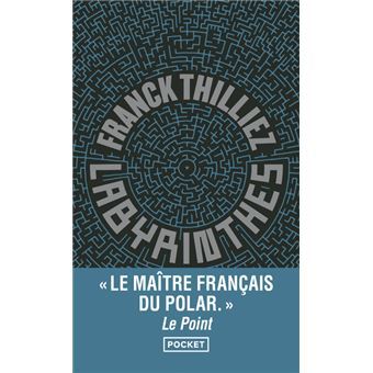 Labyrinthes - Poche Franck Thilliez
