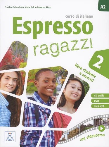 Espresso ragazzi 2, corso di italiano A2 - Libro studente e esercizi avec 1 DVD + 1 CD audio Edition