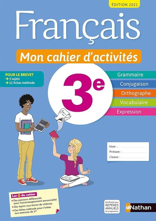 Français 3e Mon cahier d'activités - Livre de l'élève - Grand Format Edition 2021 Cécile de Cazanove