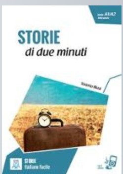 Storie di due minuti - Livello A1/A2 1000 parole - Grand Format Edition en italien Valeria Blasi