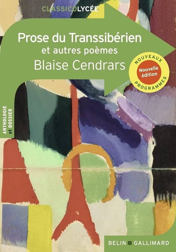 Prose du Transsibérien et autres poèmes - Poche Blaise Cendrars Justine Francioli (Commentateur (tex