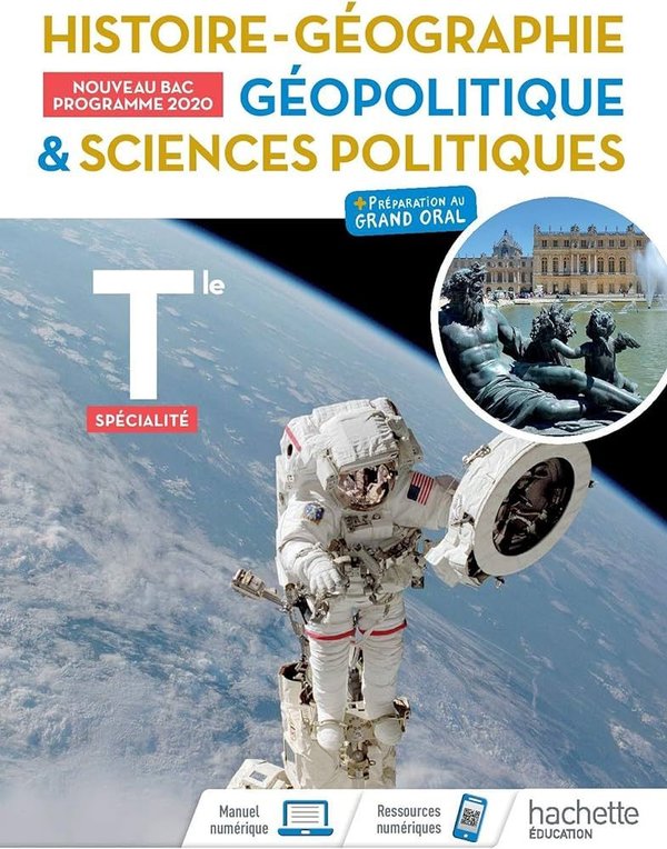 Histoire-Géographie, Géopolitique, Sciences politiques Tle spécialité - Livre de l'élève + préparati