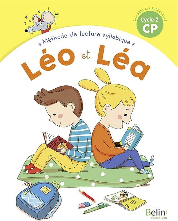 Méthode de lecture syllabique CP Cycle 2 Léo et Léa - Manuel - Grand Format Edition 2019 Michelle So