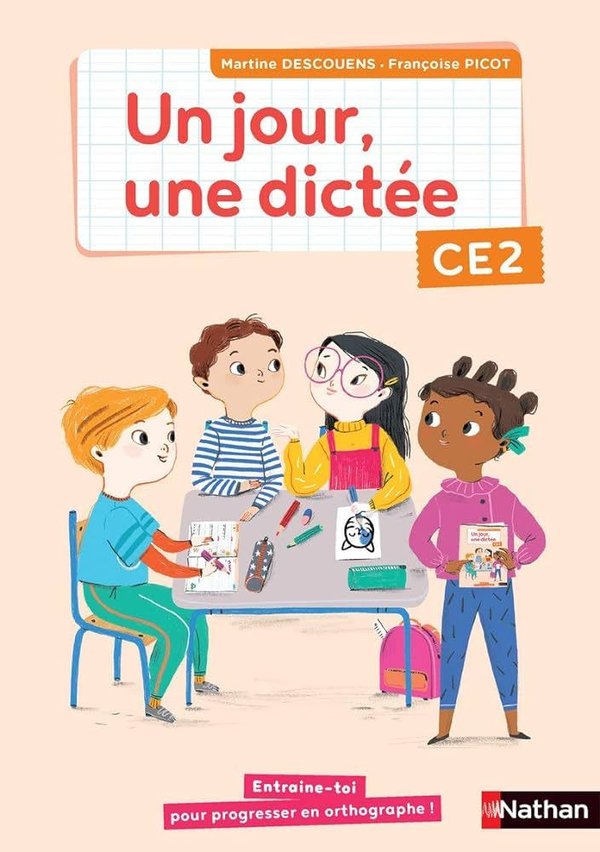 Un jour, une dictée CE2 - Grand Format Martine Descouens, Françoise Picot